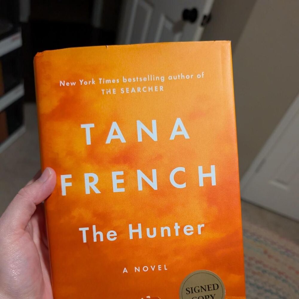 The Hunter by Tana French, Signed Hardcover
